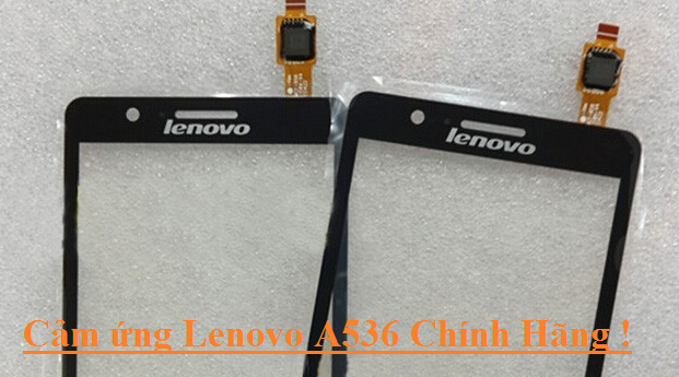 Man Hinh Cam Ung Lenovo A536