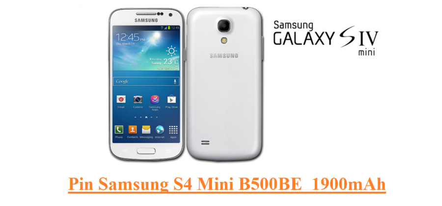Pin Samsung Galaxy S4 Mini B500BE 1900mAh