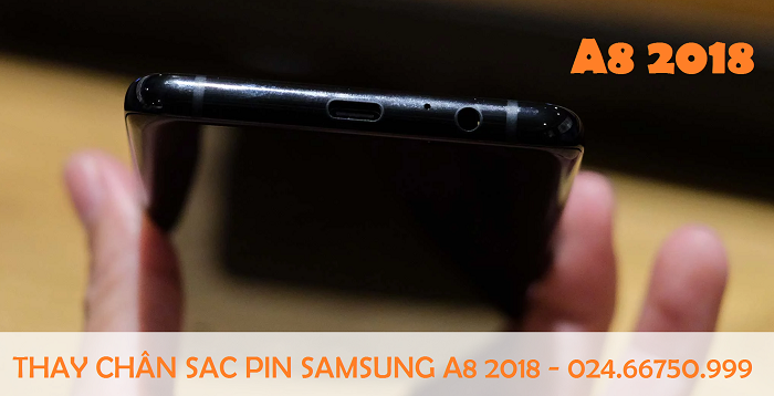 Thay chân sạc pin điện thoại samsung a8 2018