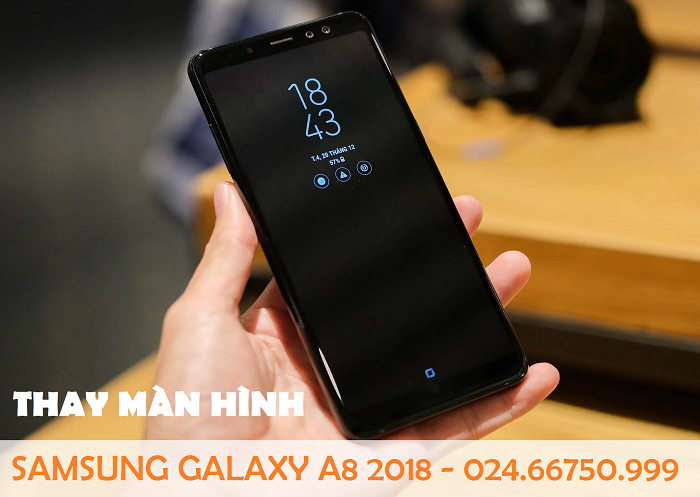Thay màn hình điện thoại Samsung A8 2018