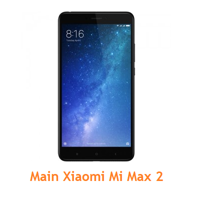 Main Xiaomi Mi Max 2 MDE40