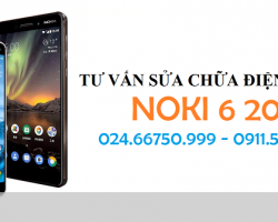 Sửa Nokia 6 2018 Nhanh An Toàn Lấy Ngay Gía Hấp Dẫn Mua Ngay Bảo Hành Dài
