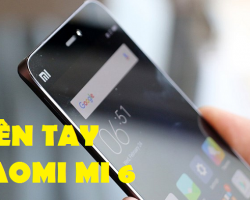 Sửa Chữa Xiaomi Mi 6 Nhanh An Toàn Chất Lượng Gía Hấp Dẫn