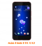 Màn Hình Cảm ứng HTC U12