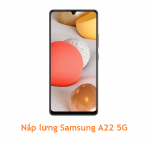 Nắp Lưng Samsung A22 5G