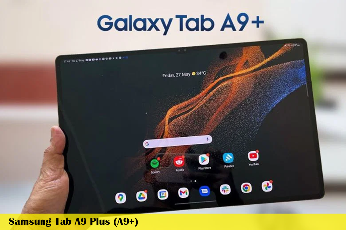 Sửa Máy Tính Bảng Samsung Tab A9 Plus (A9+)