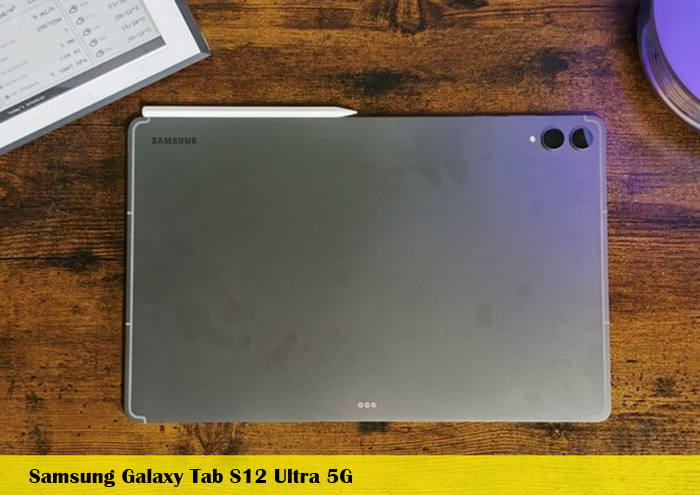 Sửa Máy Tính Bảng Samsung Tab S12 Ultra 5G