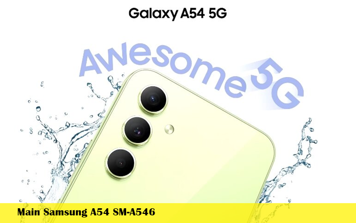 Main Samsung A54 SM-A546