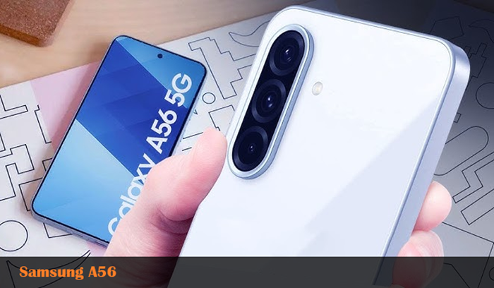 Sua chua dien thoai samsung a56