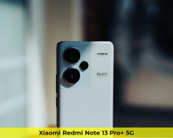 SỬA XIAOMI REDMI NOTE 13 PRO+ 5G PHẦN CỨNG PHẦN MỀM FULL LỖI
