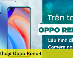 Sửa Oppo Reno4 Phần Cứng Phần Mềm Tư Vấn Sửa Hiệu Qủa