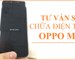Sửa Chữa Oppo Mix Thay Màn hình cảm ứng loa mic rung chuông