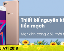Sửa Oppo A71 2018 Tư Vấn Sửa Phần Cứng Phần Mềm Nhanh Hiệu Qủa