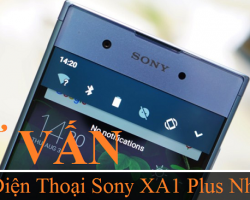 Sửa Chữa Sony Xperia XA1 Plus Thay Màn Hình cảm ứng rung chuông loa mic chân sạc sửa chết nguồn 3G Wifi Lấy Ngay