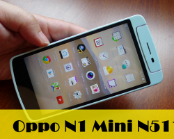 Sửa OPPO N1 mini N5111 Tư Vấn Nhanh Lấy Ngay Gía Tốt Bảo Hành Dài