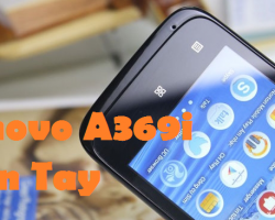 Sửa Chữa Lenovo A369i Nhanh An Toàn Chất Lượng Sửa Lấy Ngay Gía Tốt
