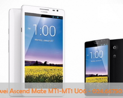 Sửa Huawei Ascend Mate MT1-MT1 U06 Nhanh An Toàn Lấy Ngay Gía Tốt
