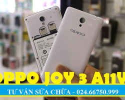Sửa Chữa Oppo Joy 3 A11W thay màn hình cảm ứng rung chuông loa mic chân sạc sửa chết nguồn 3G Wifi nhanh an toàn lấy ngay